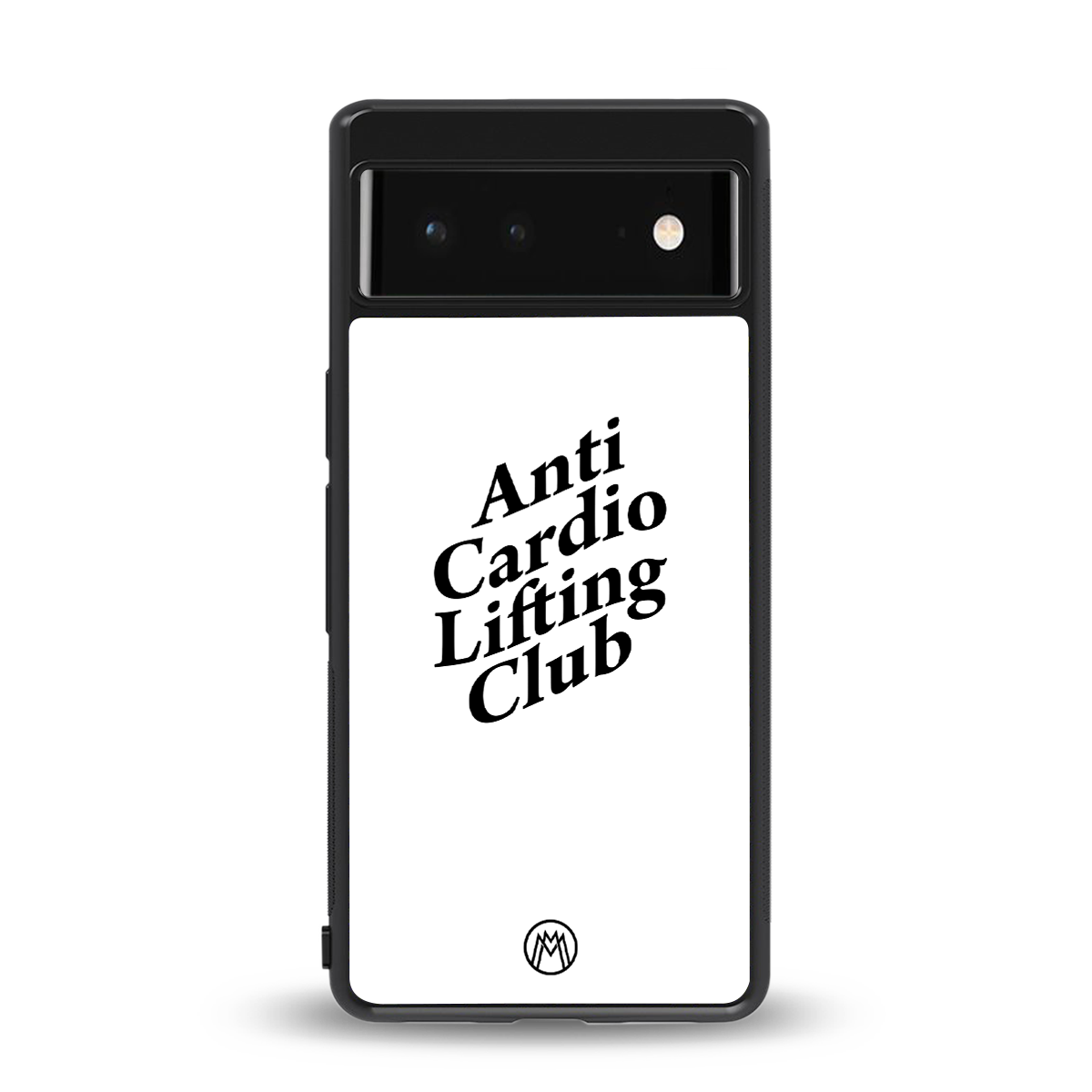anti cardio lifting club back phone cover | glass case for Google Pixel 6A