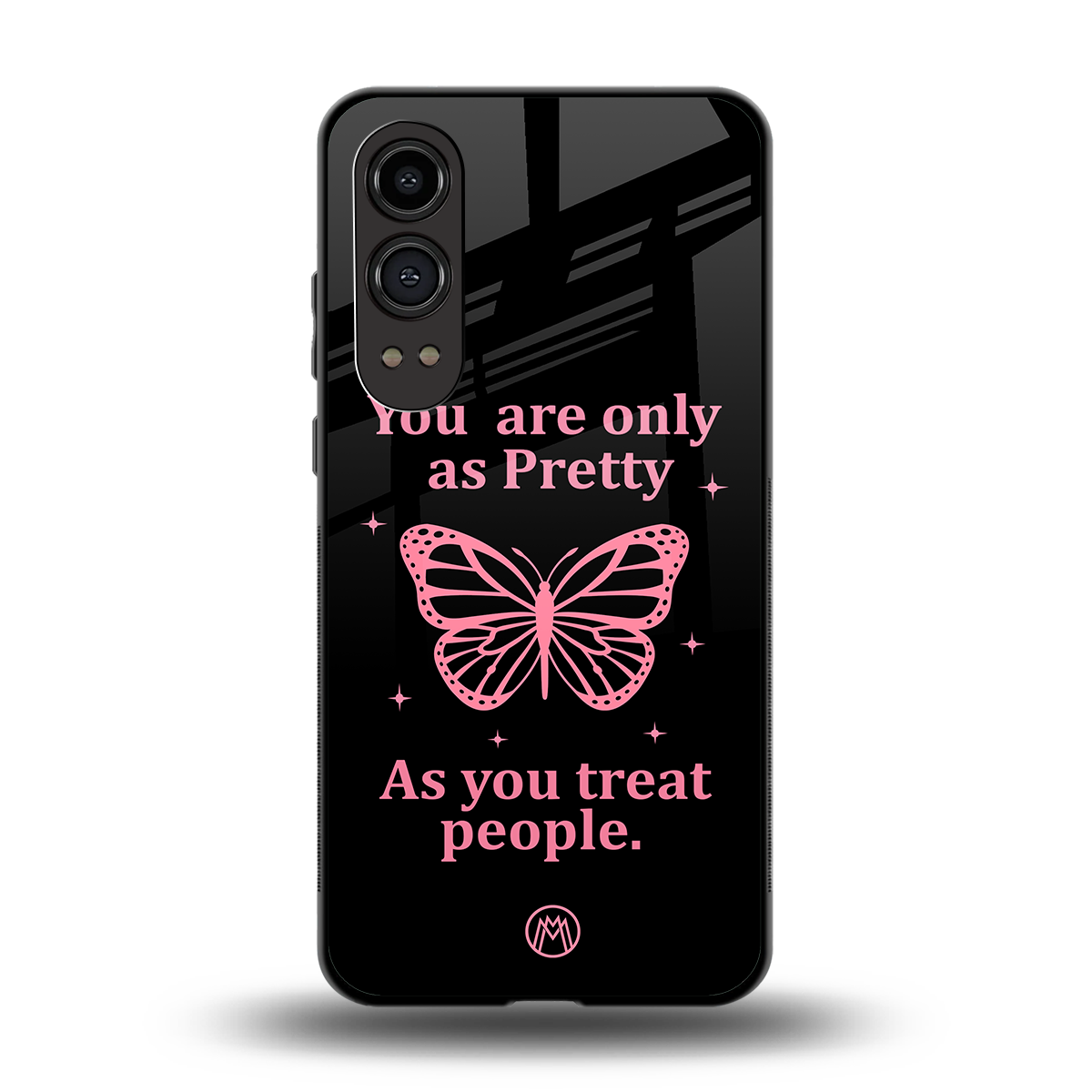 as pretty as you treat people back phone cover | glass case for oneplus nord ce 4 lite