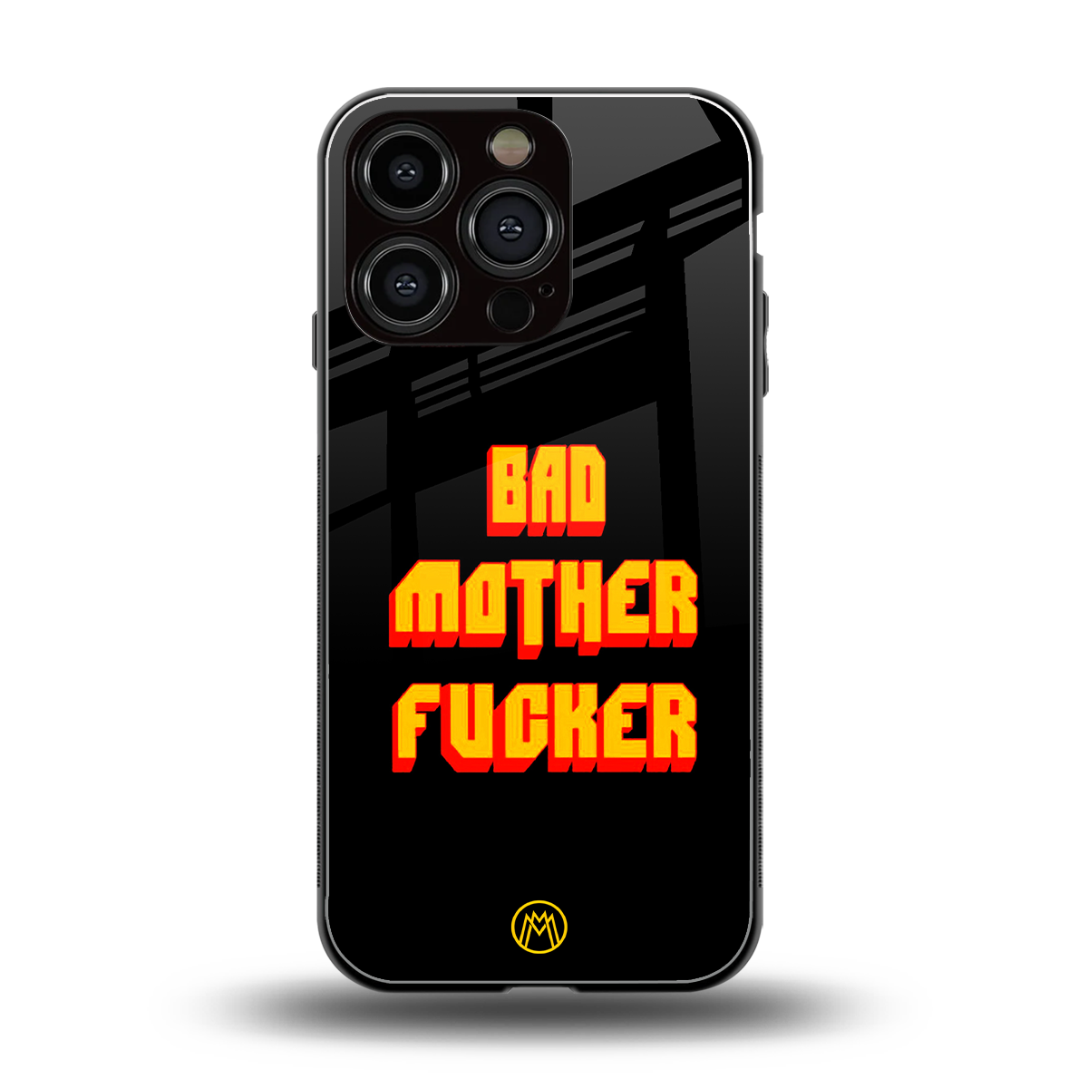 bad motherfcker back phone cover | glass case for iphone 16 pro