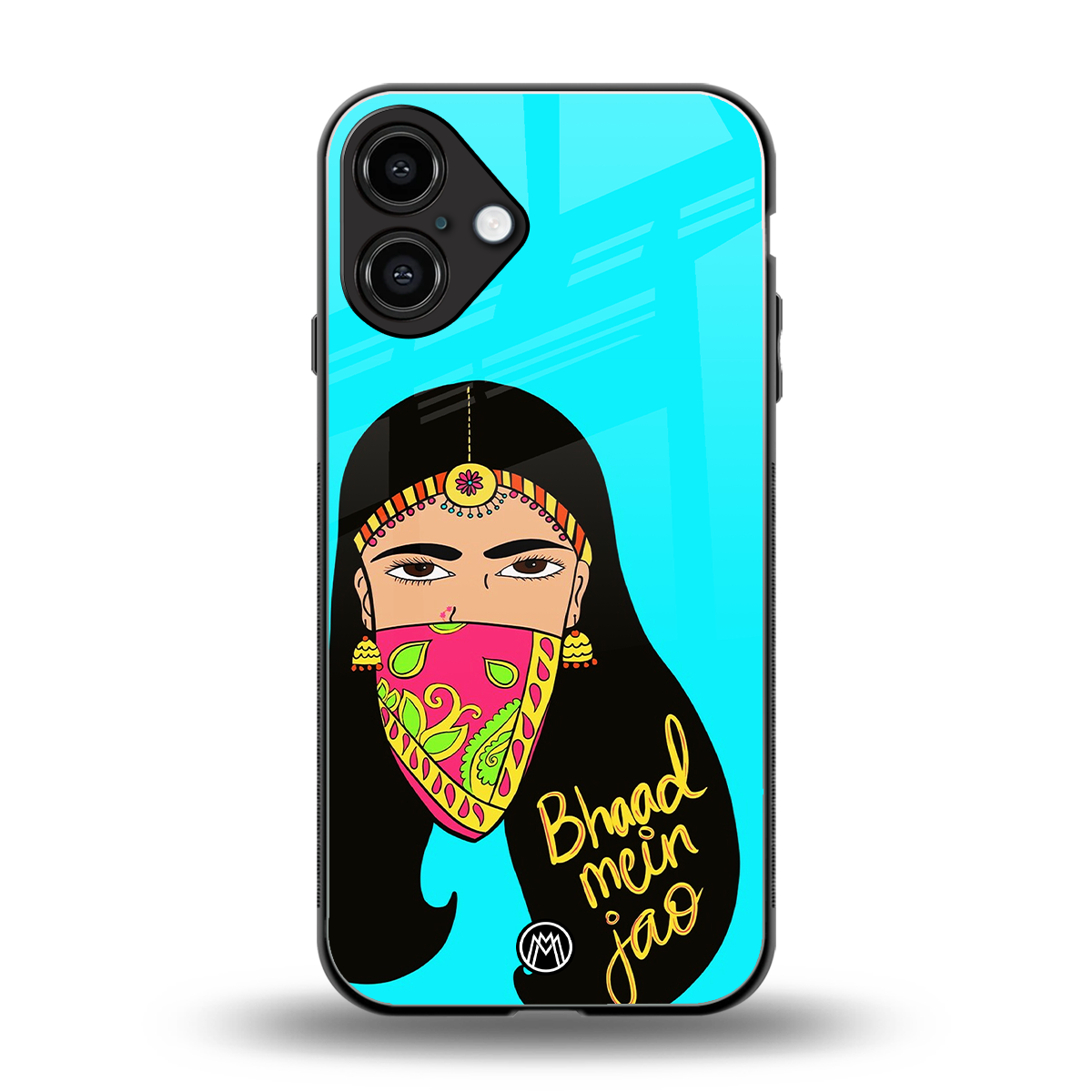bhaad mein jao back phone cover | glass case for iphone 16 plus