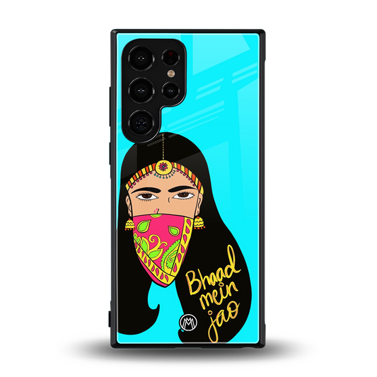 bhaad mein jao back phone cover | glass case for samsung galaxy s24 ultra