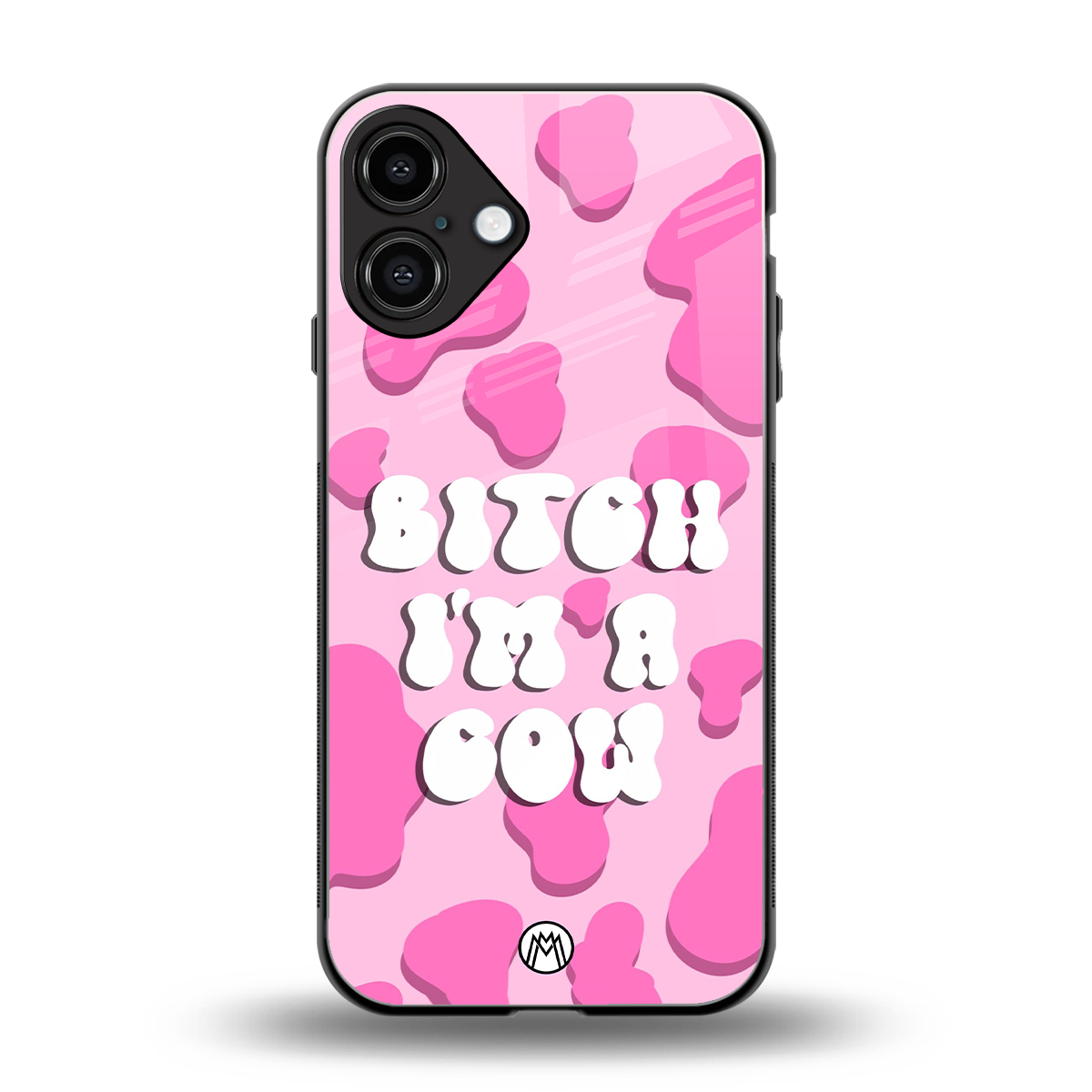 bitch i'm a cow back phone cover | glass case for iphone 16 plus
