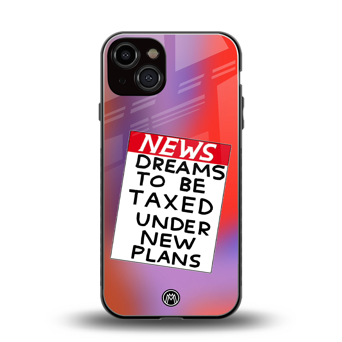 dreams to be taxed back phone cover | glass case for iphone 13