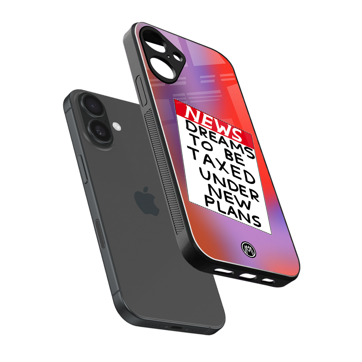 dreams to be taxed back phone cover | glass case for iphone 16 plus