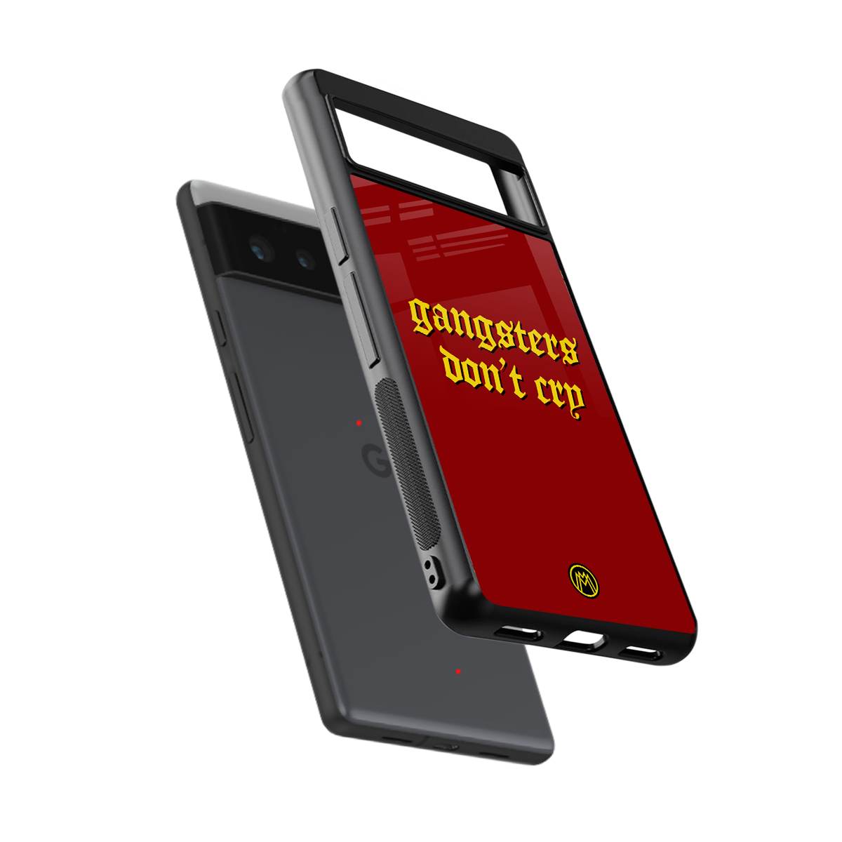 gangsters don't cry back phone cover | glass case for Google Pixel 6A