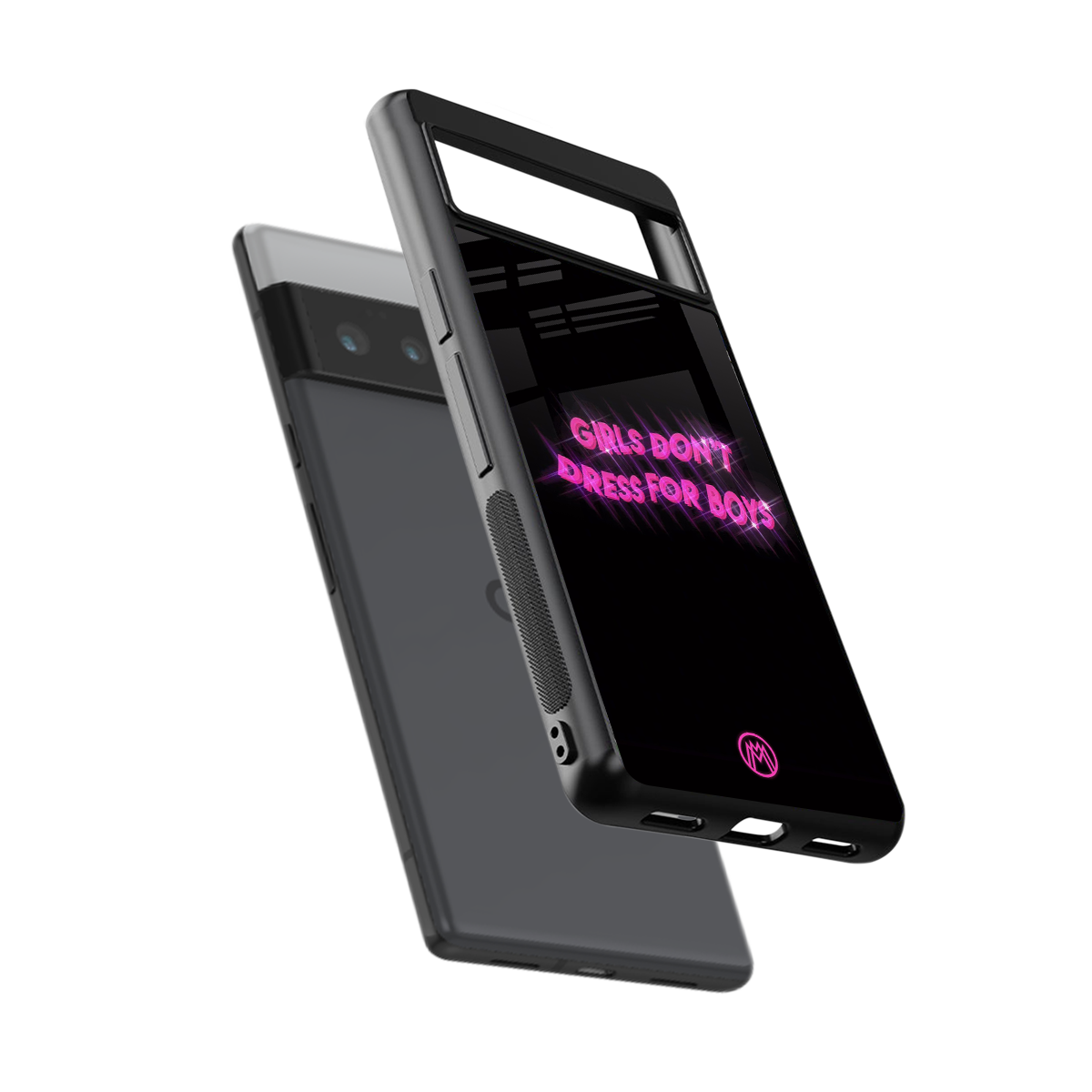 girls don't dress for boys back phone cover | glass case for google pixel 6 pro