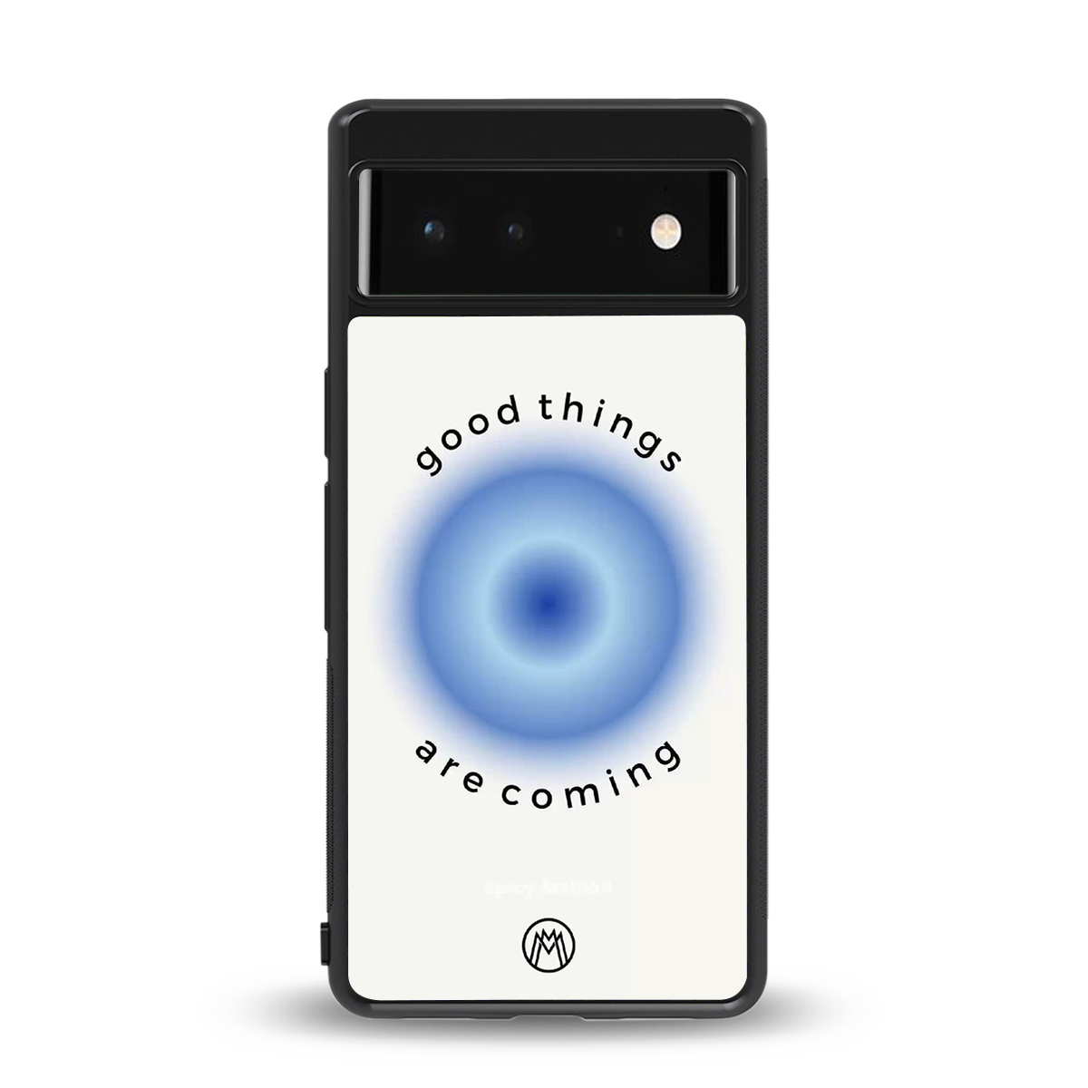 good things are coming back phone cover | glass case for google pixel 6
