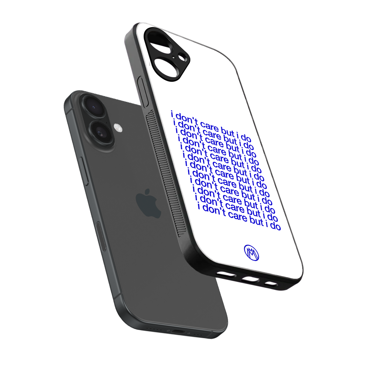 i don't care but i do back phone cover | glass case for iphone 16