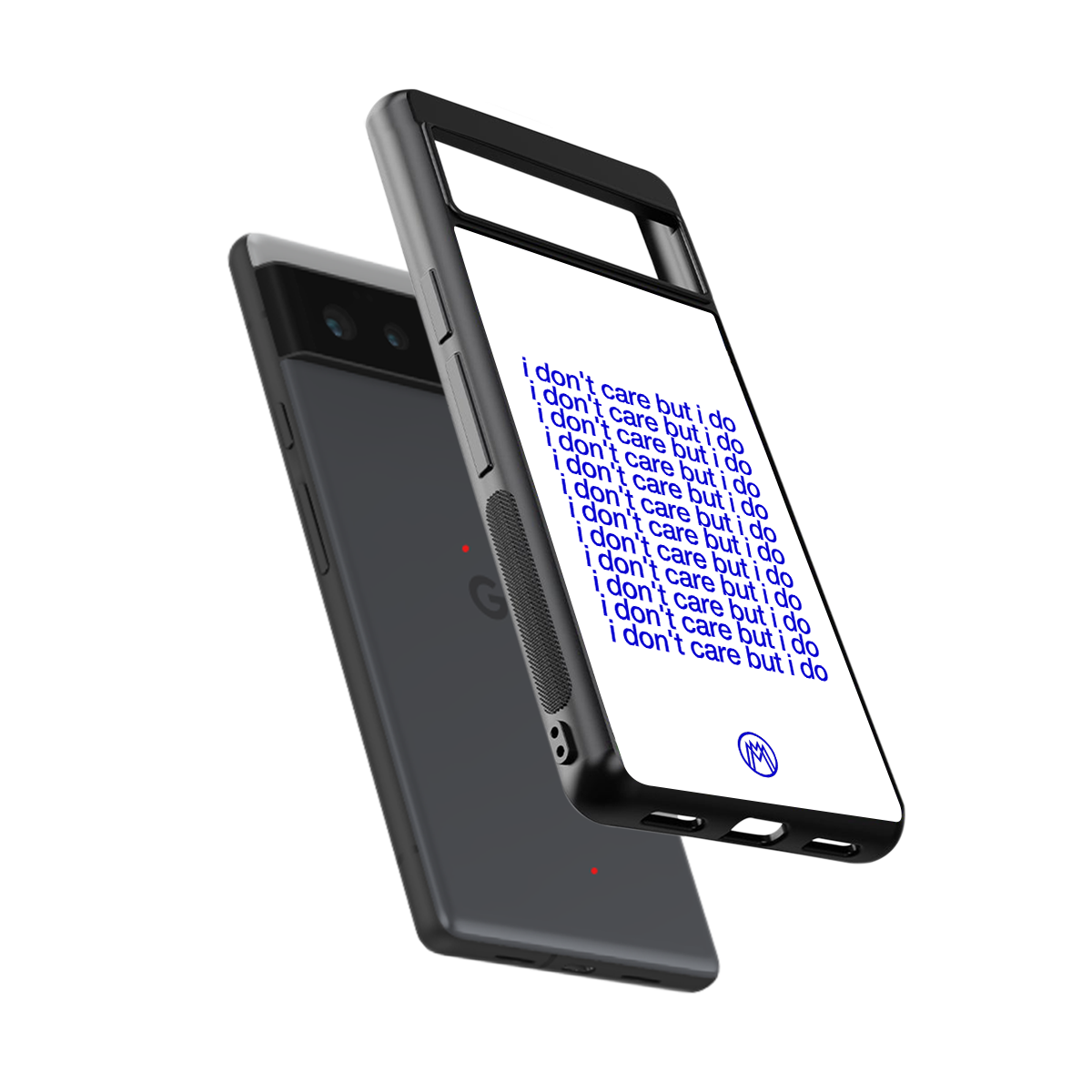 i don't care but i do back phone cover | glass case for google pixel 6
