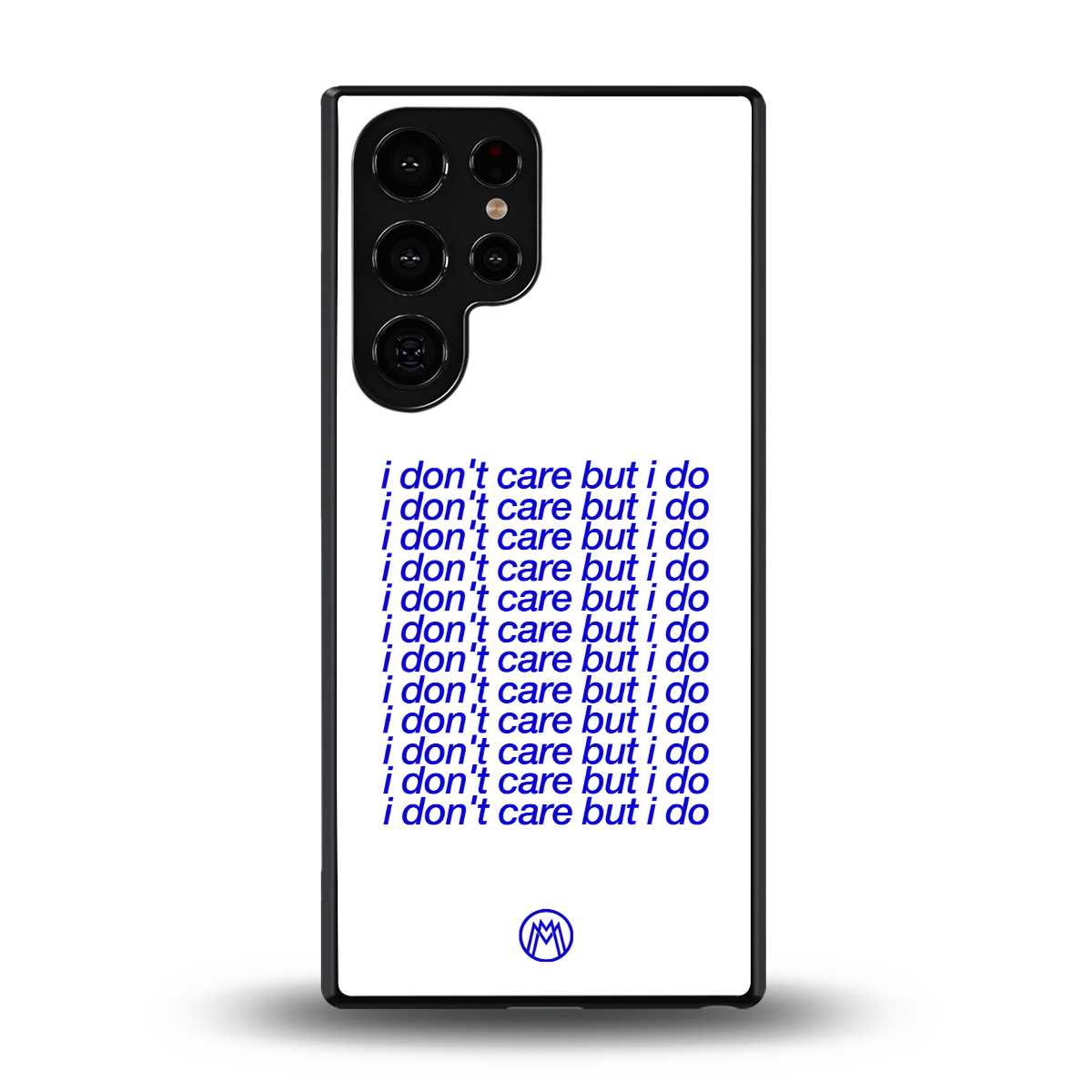 i don't care but i do back phone cover | glass case for samsung galaxy s25 ultra