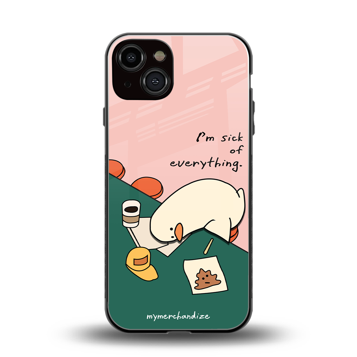 i'm sick of everything back phone cover | glass case for iphone 13