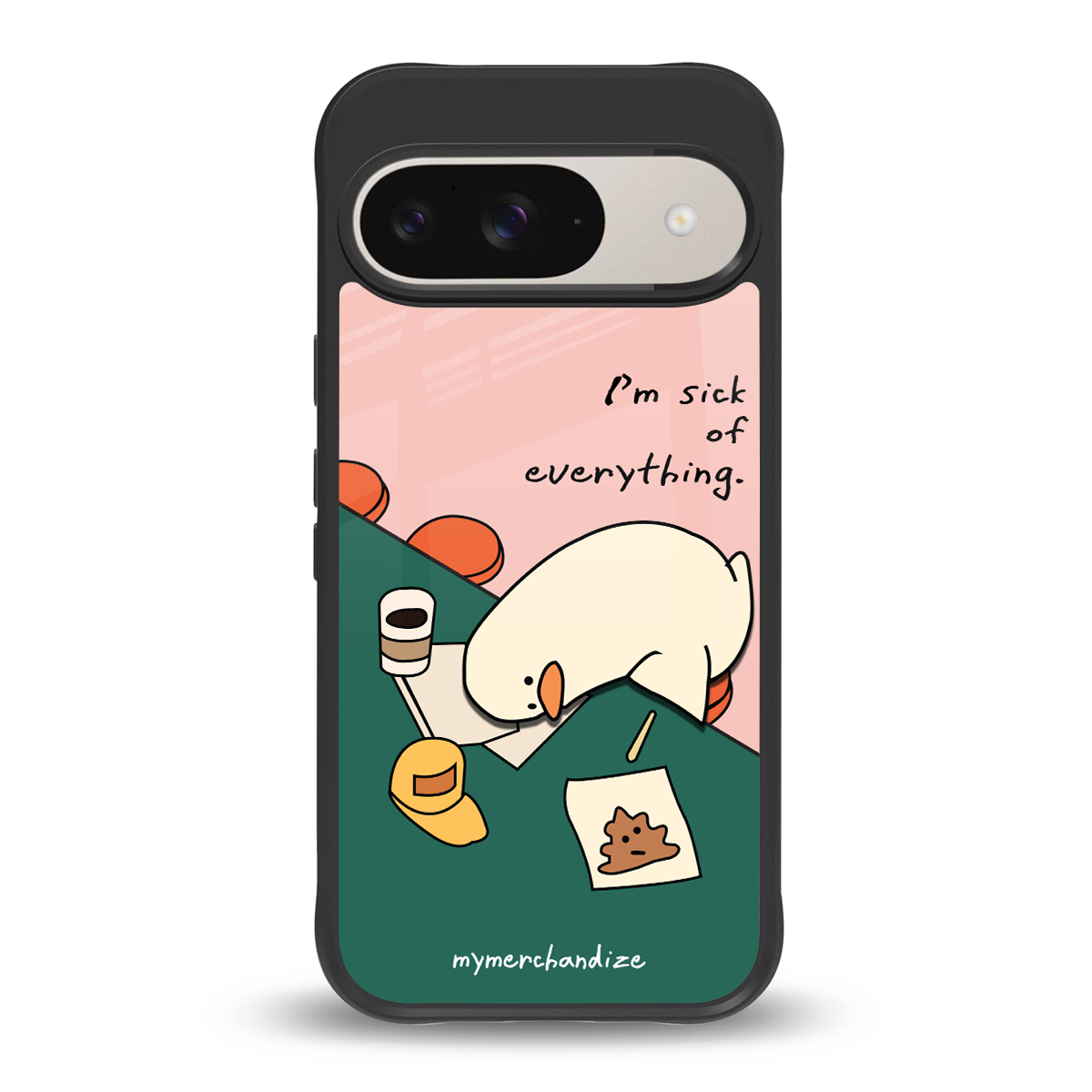 i'm sick of everything back phone cover | glass case for google pixel 9
