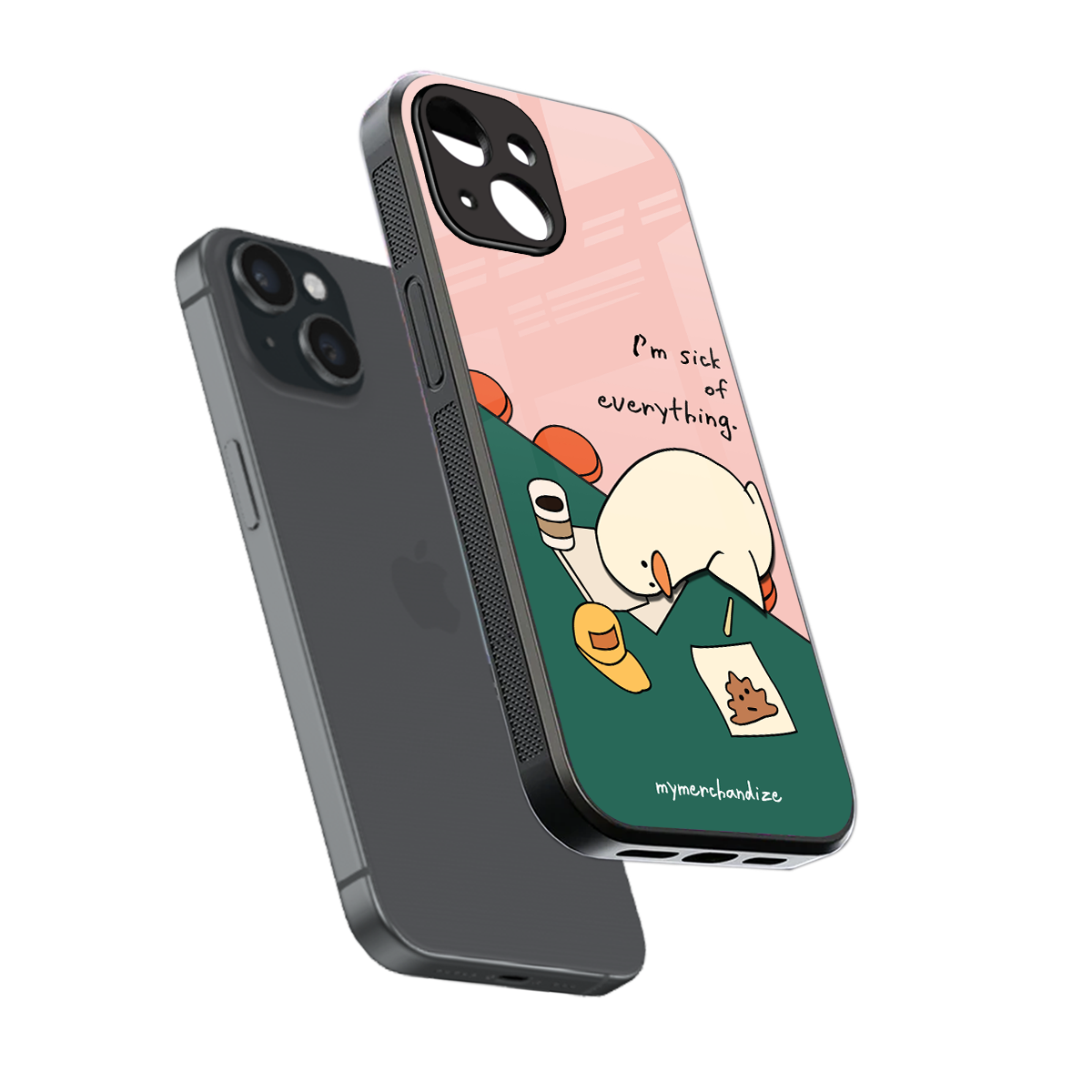 i'm sick of everything back phone cover | glass case for iphone 15