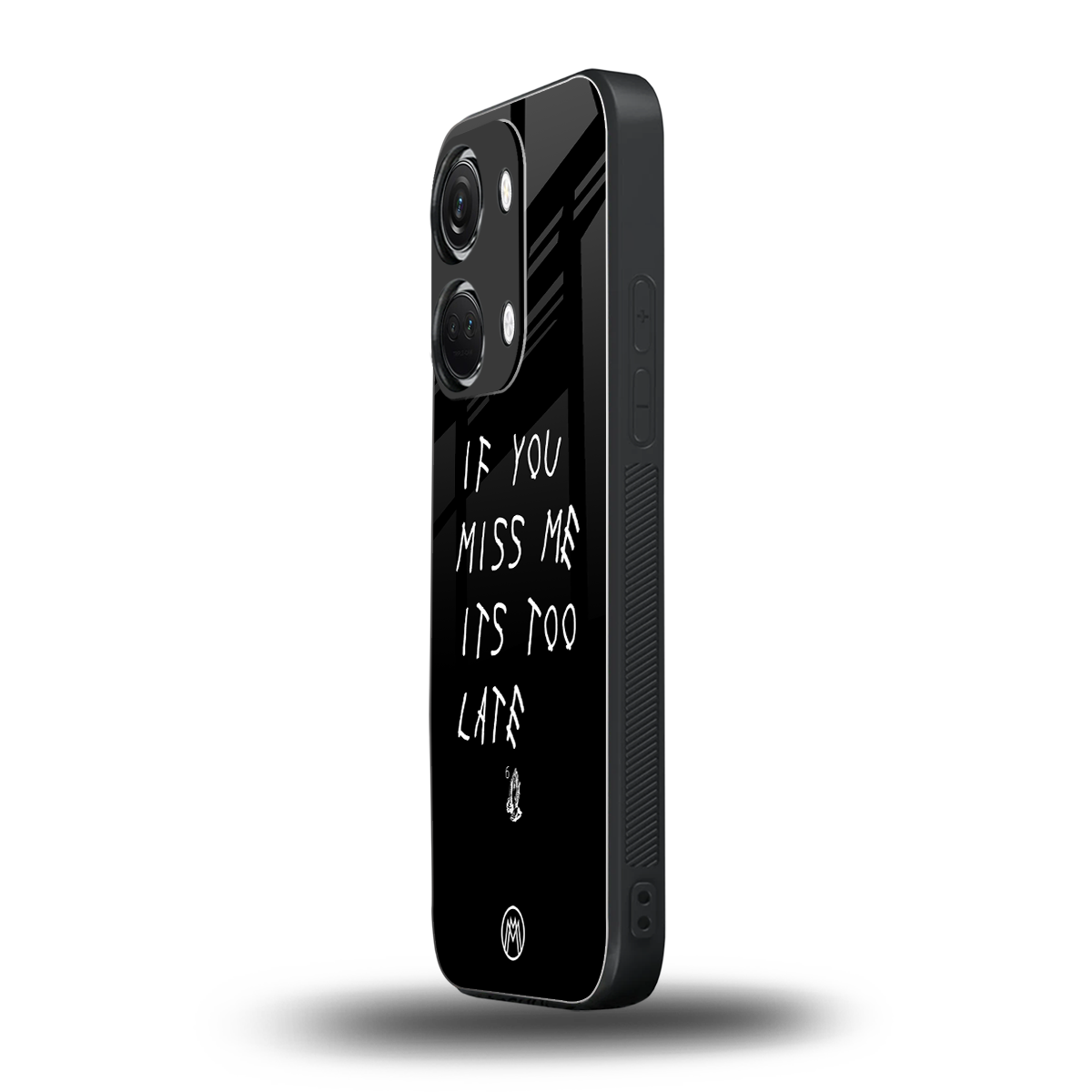 if you miss me its too late back phone cover | glass case for oneplus nord 3