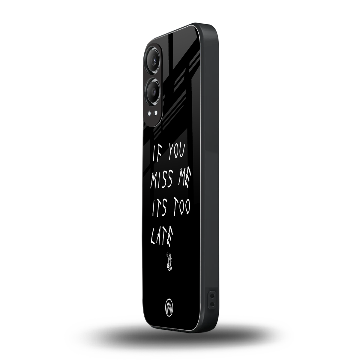 if you miss me its too late back phone cover | glass case for oneplus nord ce 4 lite