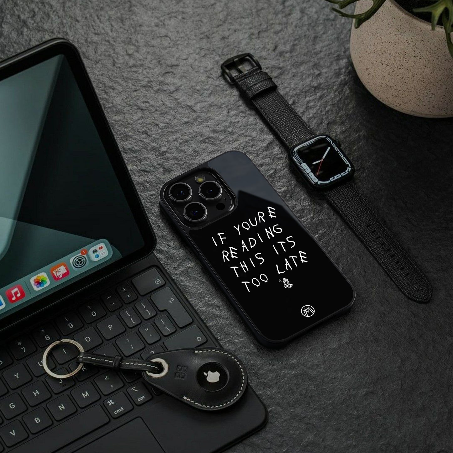 if youre reading this its too late back phone cover | glass case for iphone 16 pro max