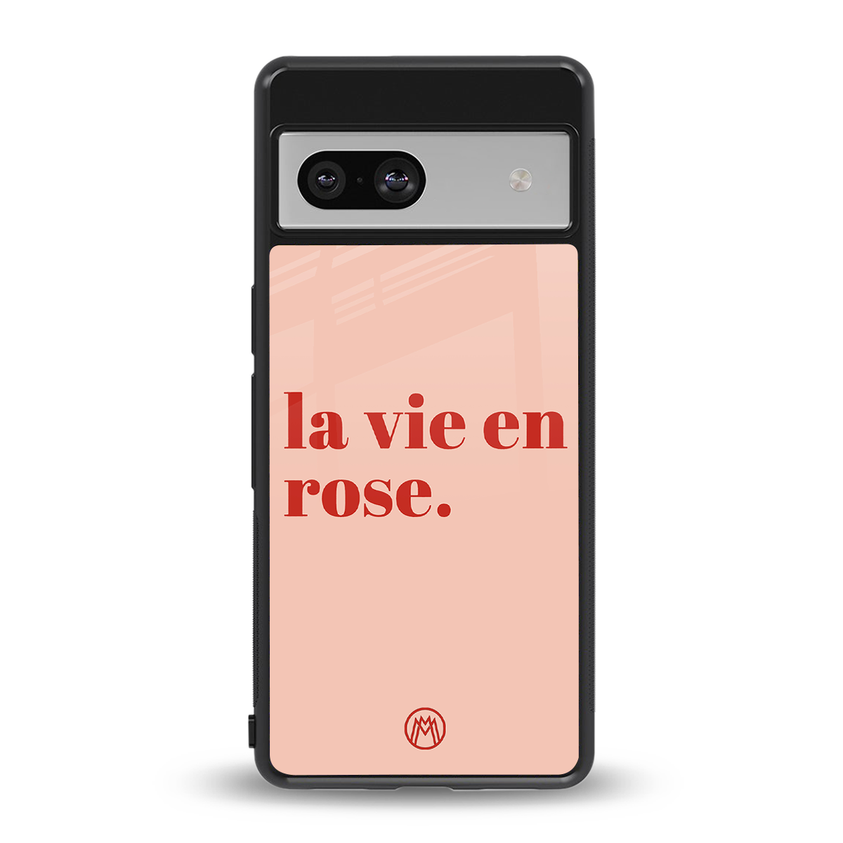 la vie en rose quote back phone cover | glass case for Google Pixel 7