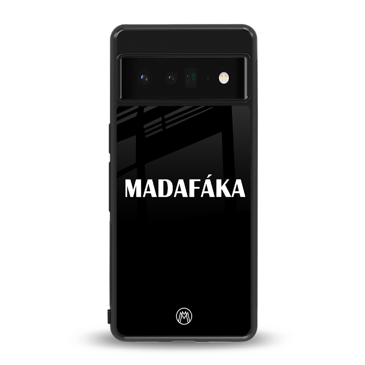 madafaka back phone cover | glass case for google pixel 6 pro