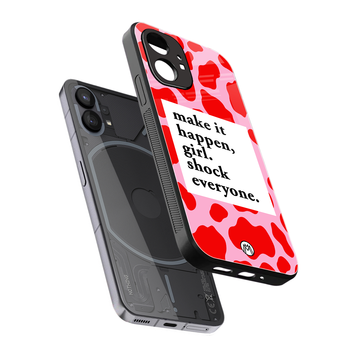 make it happen girl back phone cover | glass case for nothing phone 1