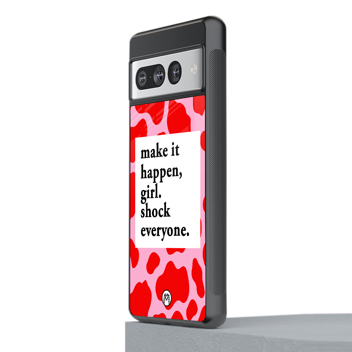 make it happen girl back phone cover | glass case for google pixel 7 pro