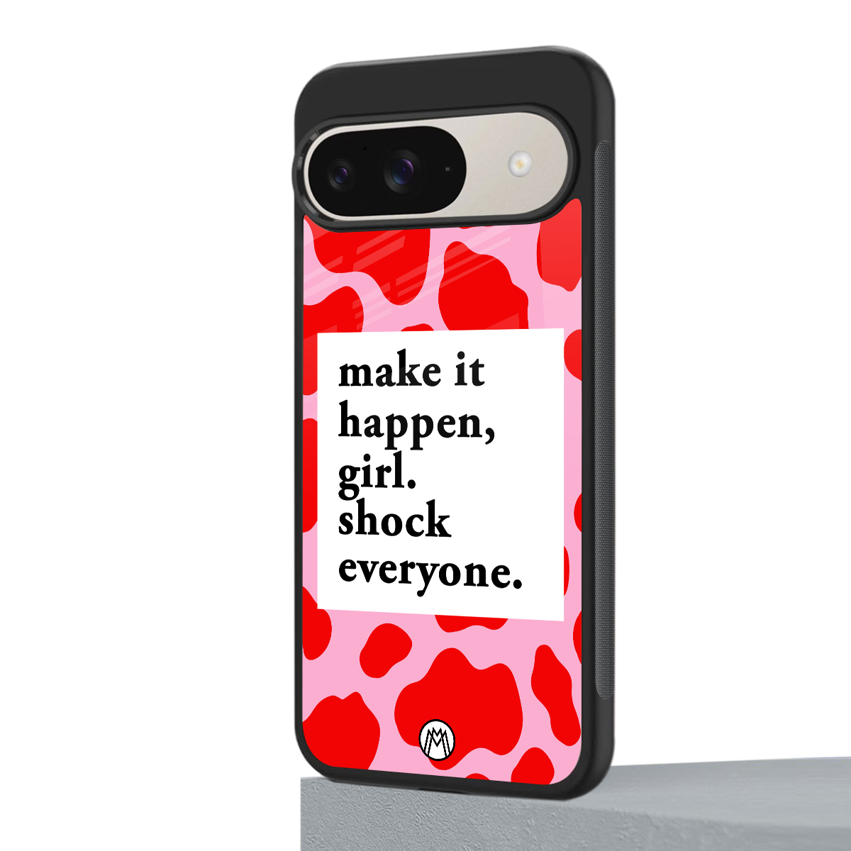 make it happen girl back phone cover | glass case for google pixel 9