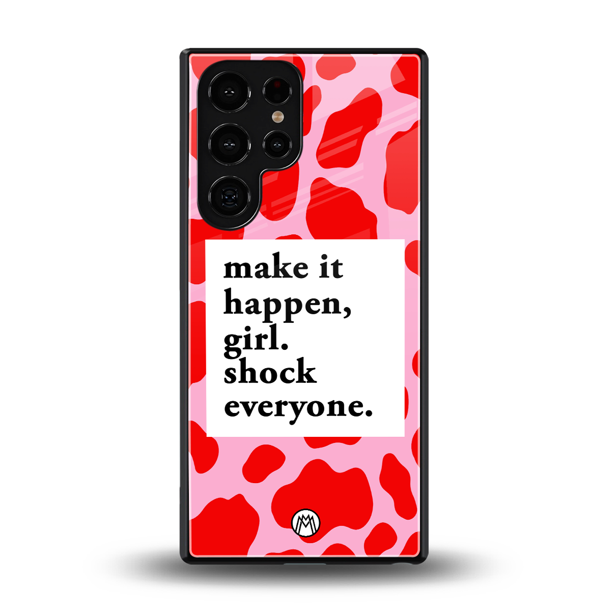 make it happen girl back phone cover | glass case for samsung galaxy s25 ultra