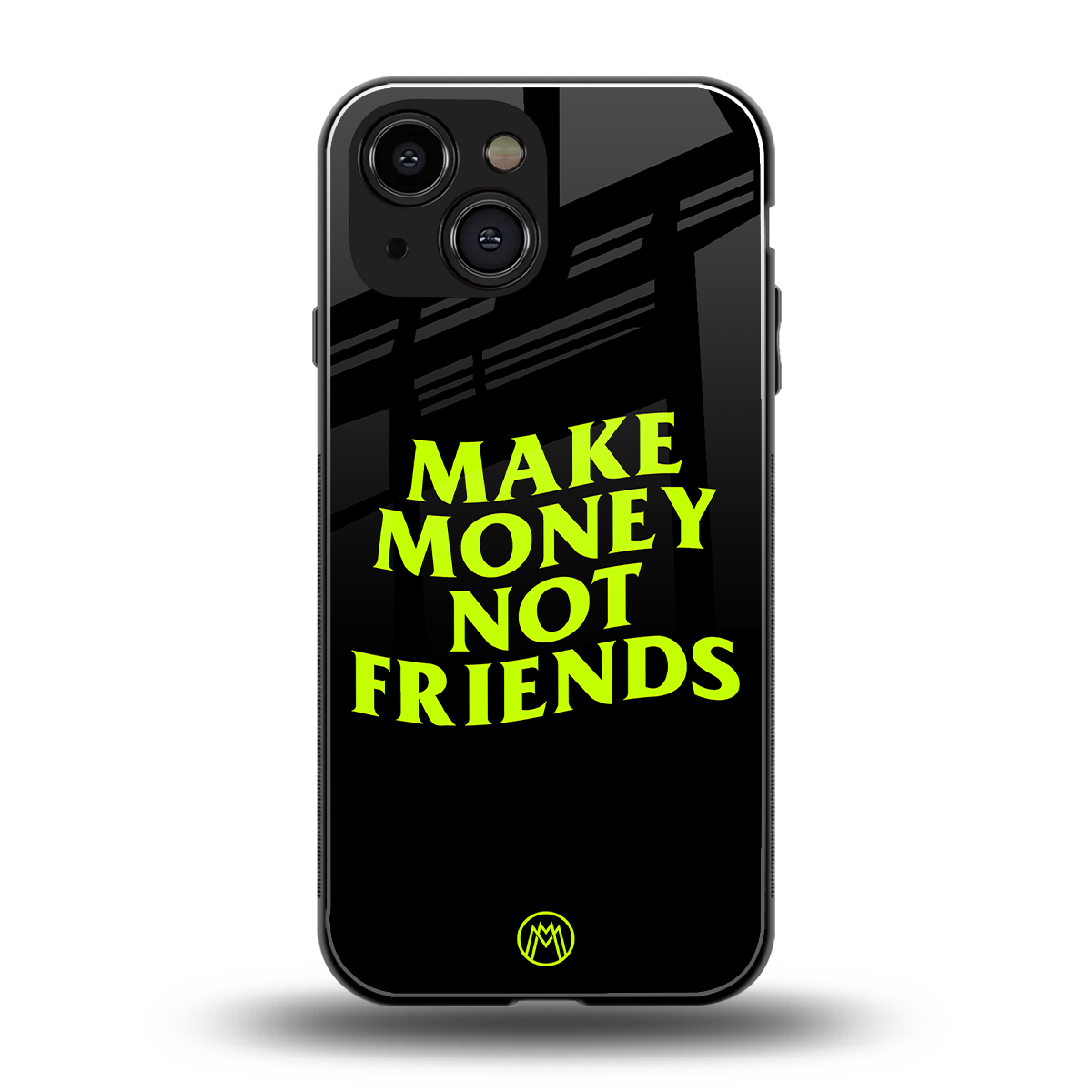 make money not friends back phone cover | glass case for iphone 13 mini