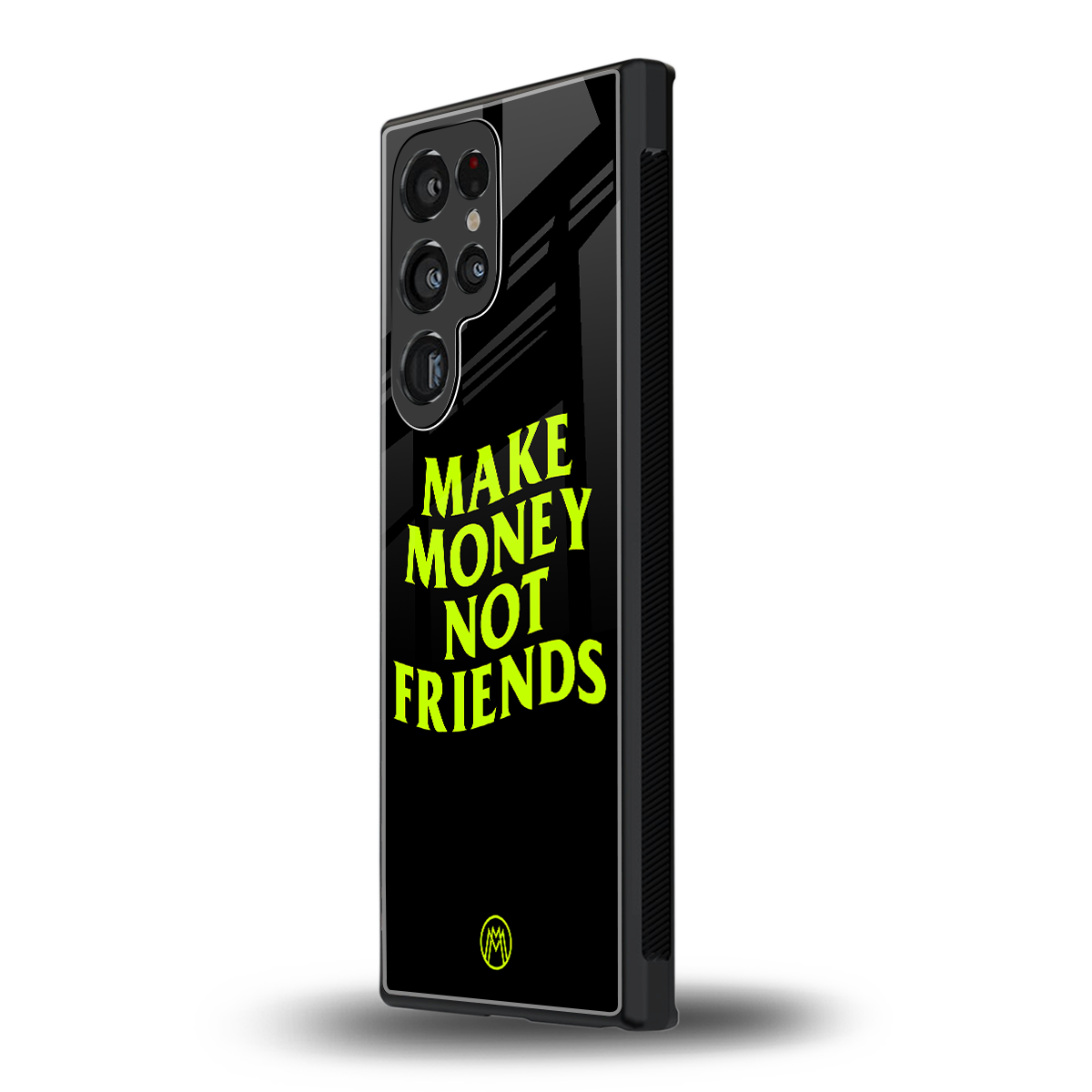 make money not friends back phone cover | glass case for samsung galaxy s24 ultra