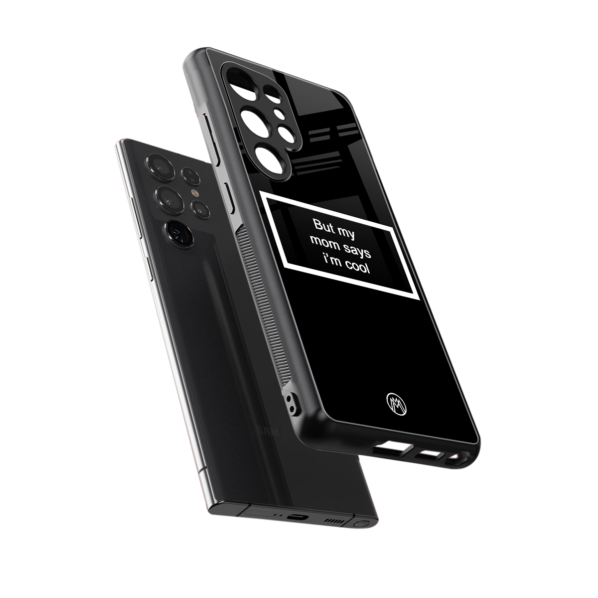 mom says i'm cool black back phone cover | glass case for samsung galaxy s25 ultra