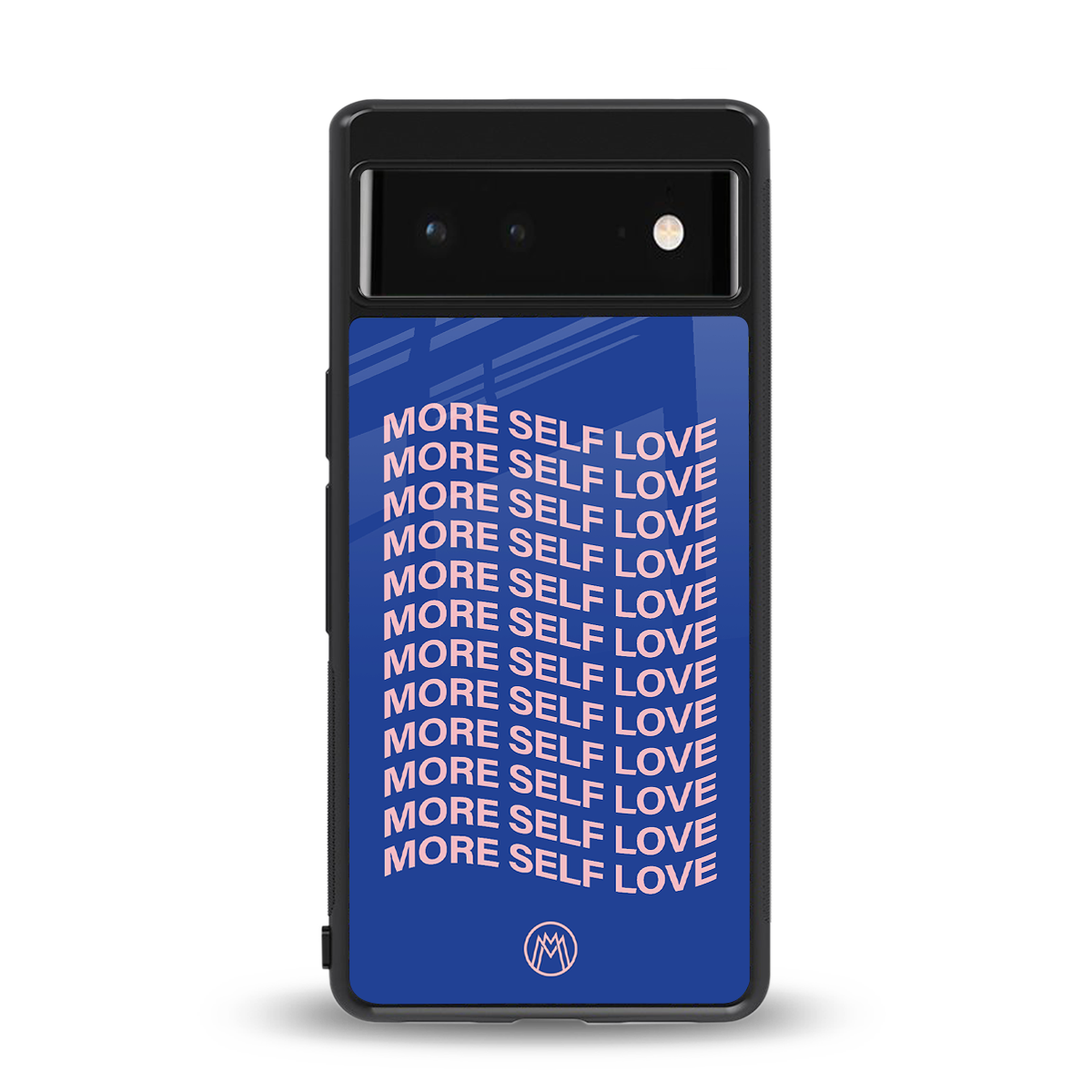 more self love back phone cover | glass case for Google Pixel 6A