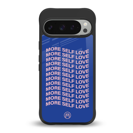 more self love back phone cover | glass case for google pixel 9 pro
