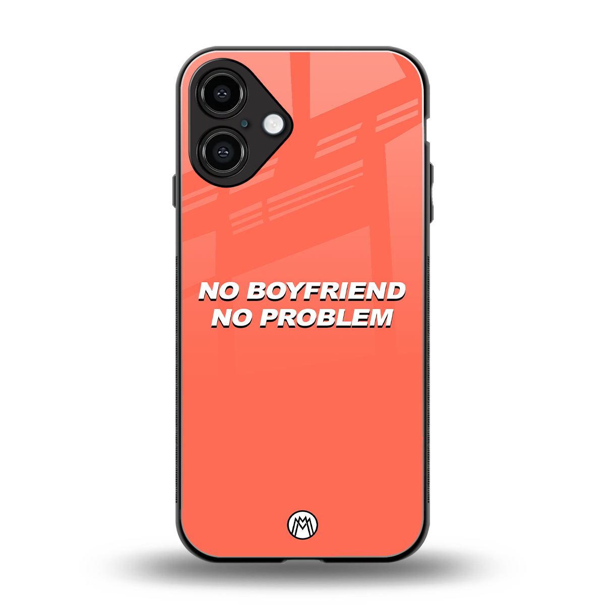 no boyfriend no problem back phone cover | glass case for iphone 16 plus