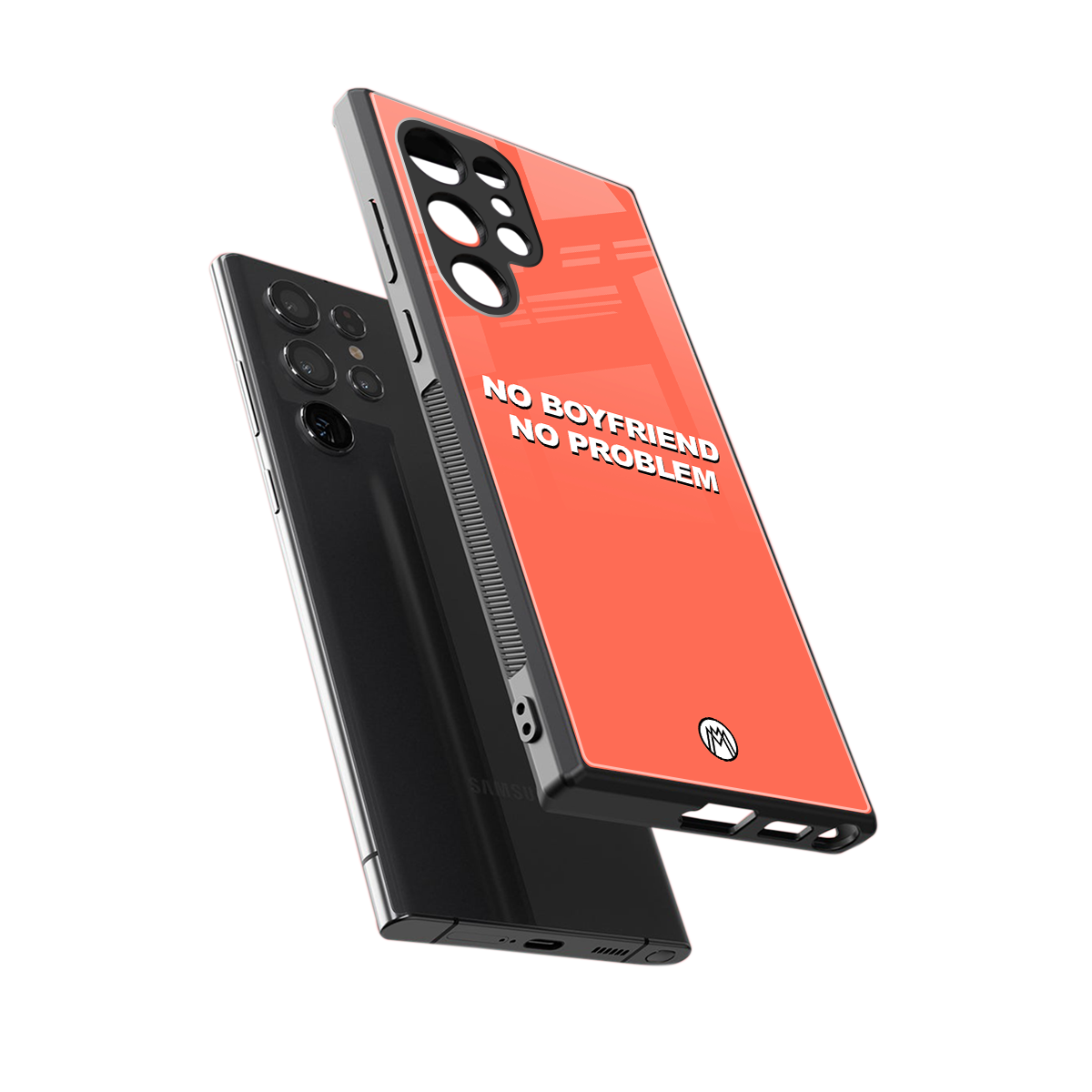 no boyfriend no problem back phone cover | glass case for samsung galaxy s24 ultra