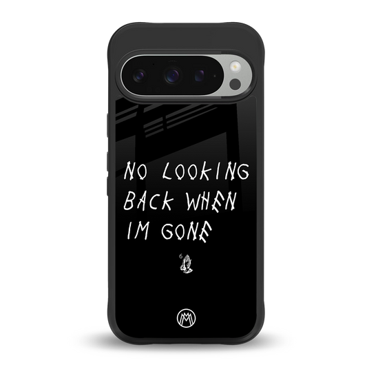 no looking back back phone cover | glass case for google pixel 9 pro