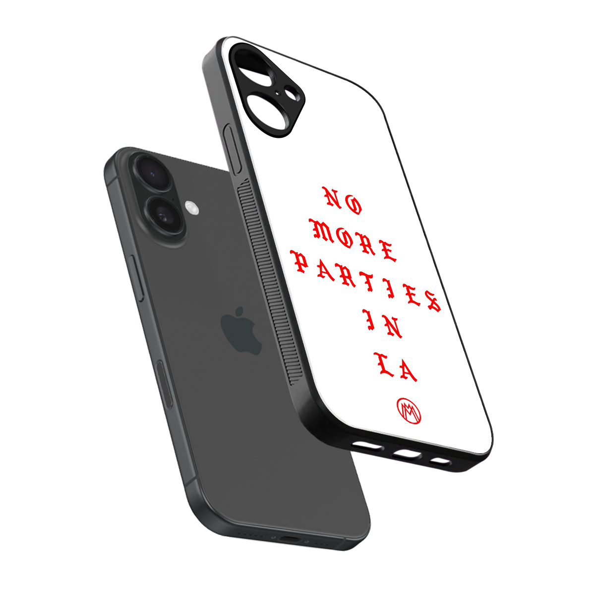 no more parties in la back phone cover | glass case for iphone 16 plus