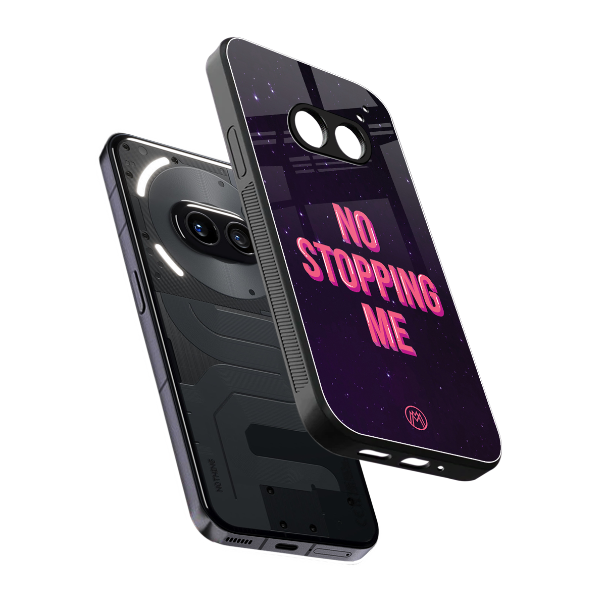 no stopping me back phone cover | glass case for nothing phone 2a