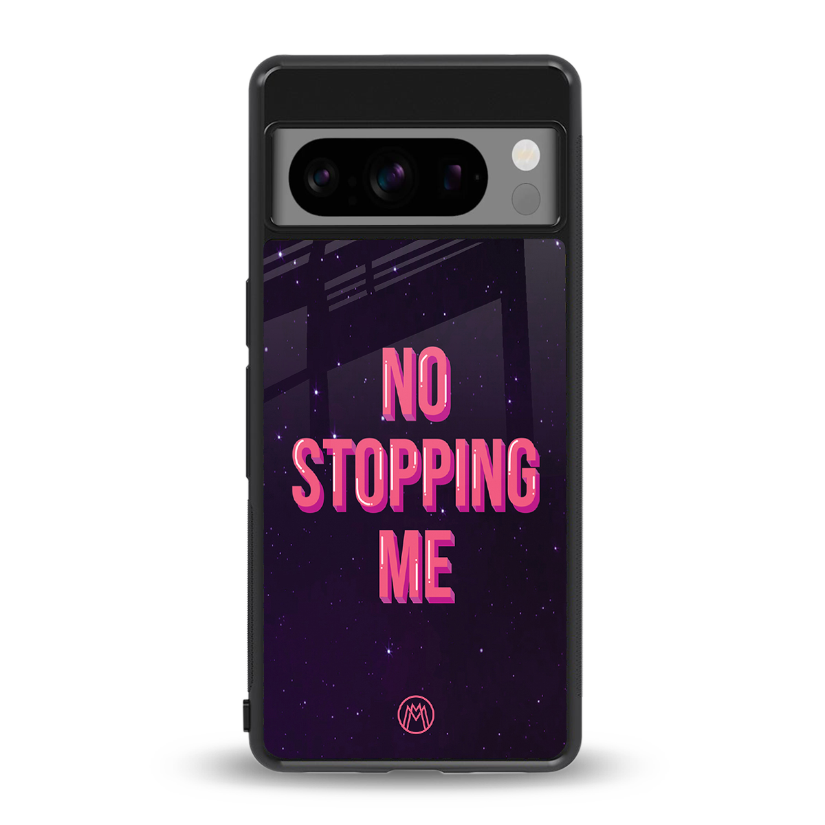 no stopping me back phone cover | glass case for google pixel 8 pro