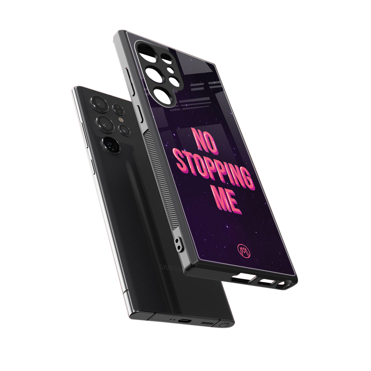 no stopping me back phone cover | glass case for samsung galaxy s24 ultra