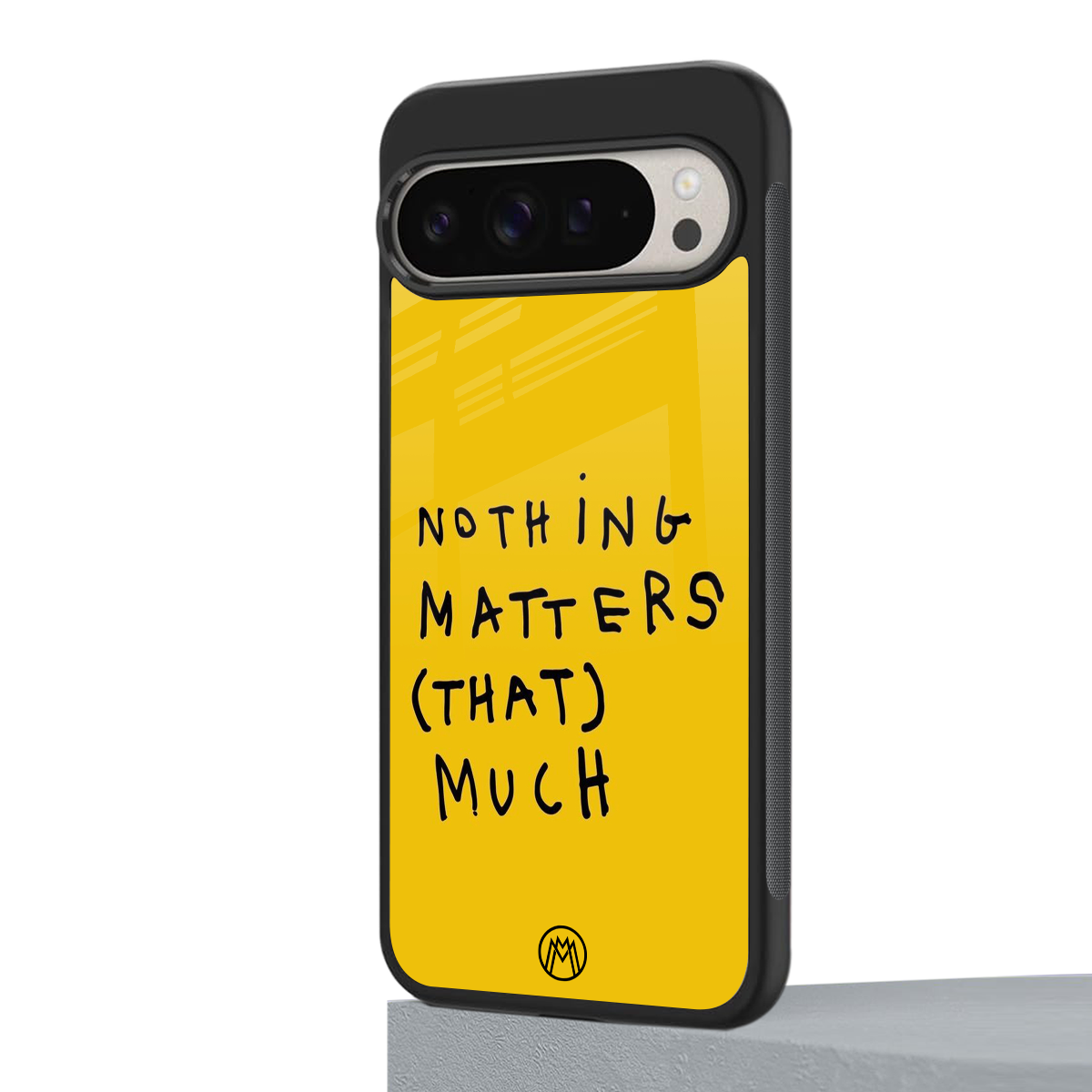 nothing matters that much back phone cover | glass case for google pixel 9 pro