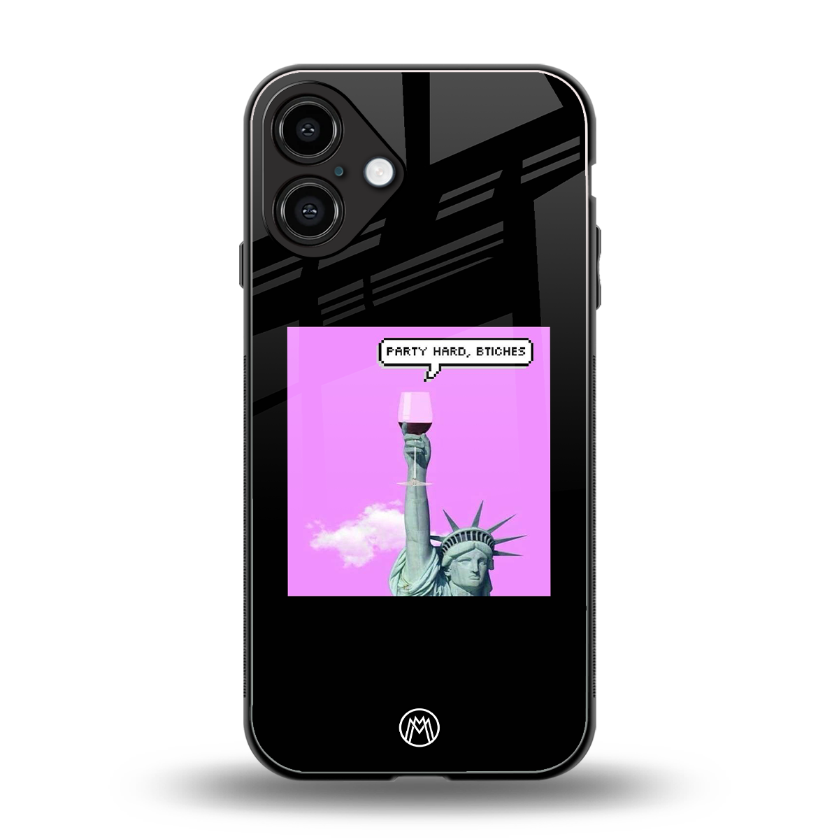 party hard bitches back phone cover | glass case for iphone 16 plus