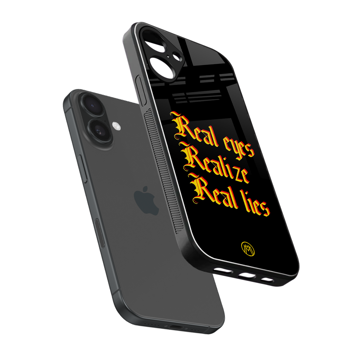 real eyes realize real lies quote back phone cover | glass case for iphone 16 plus