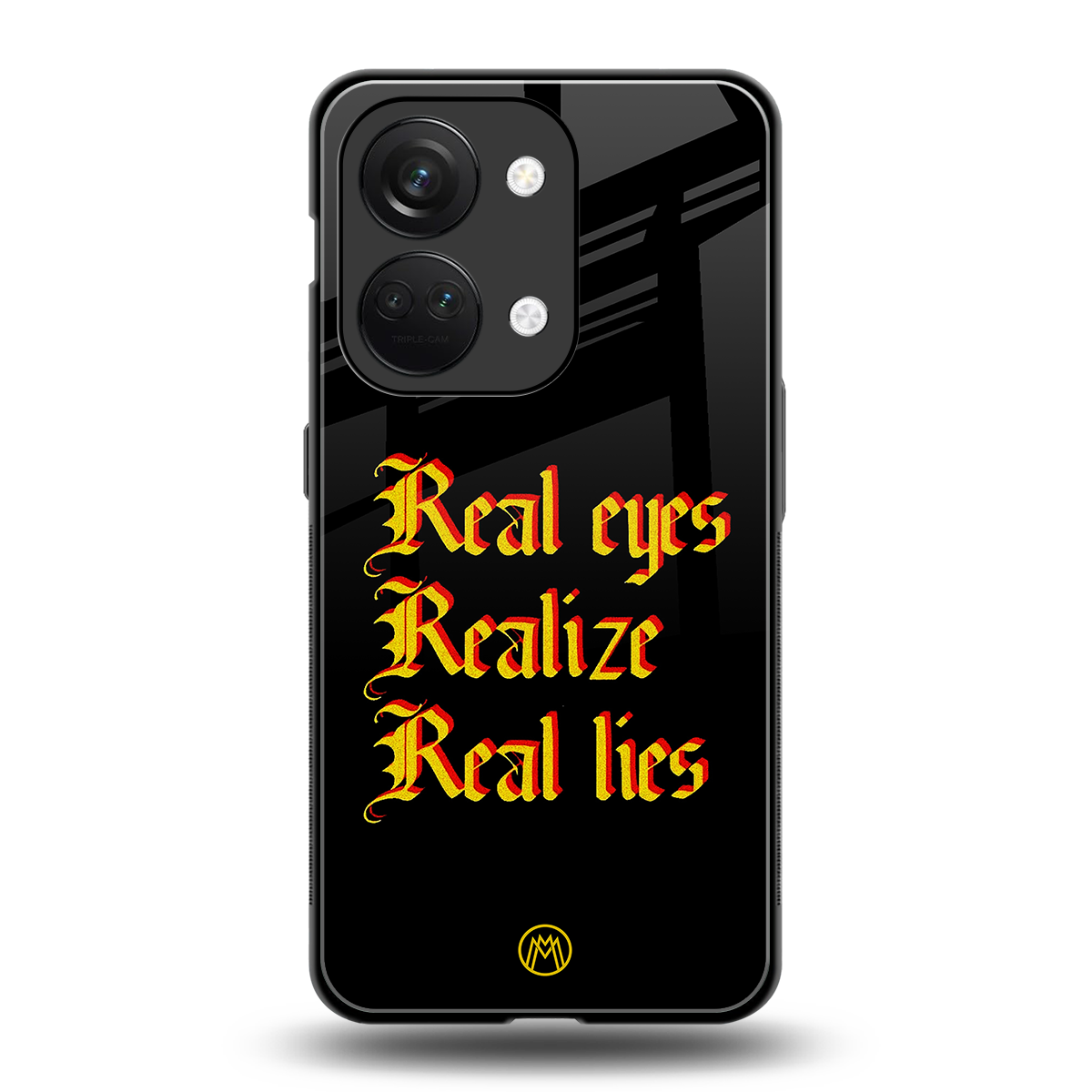 real eyes realize real lies quote back phone cover | glass case for oneplus nord 3