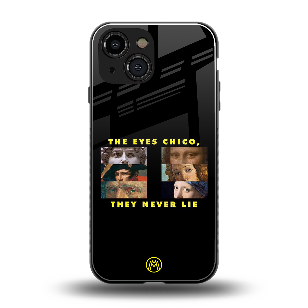 the eyes chico, they never lie movie quote back phone cover | glass case for iphone 13 mini