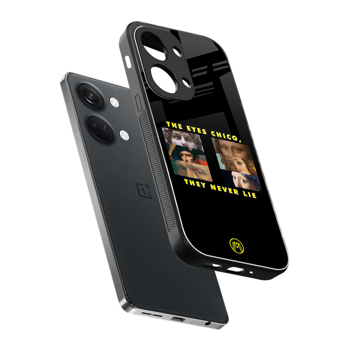 the eyes chico, they never lie movie quote back phone cover | glass case for oneplus nord 3