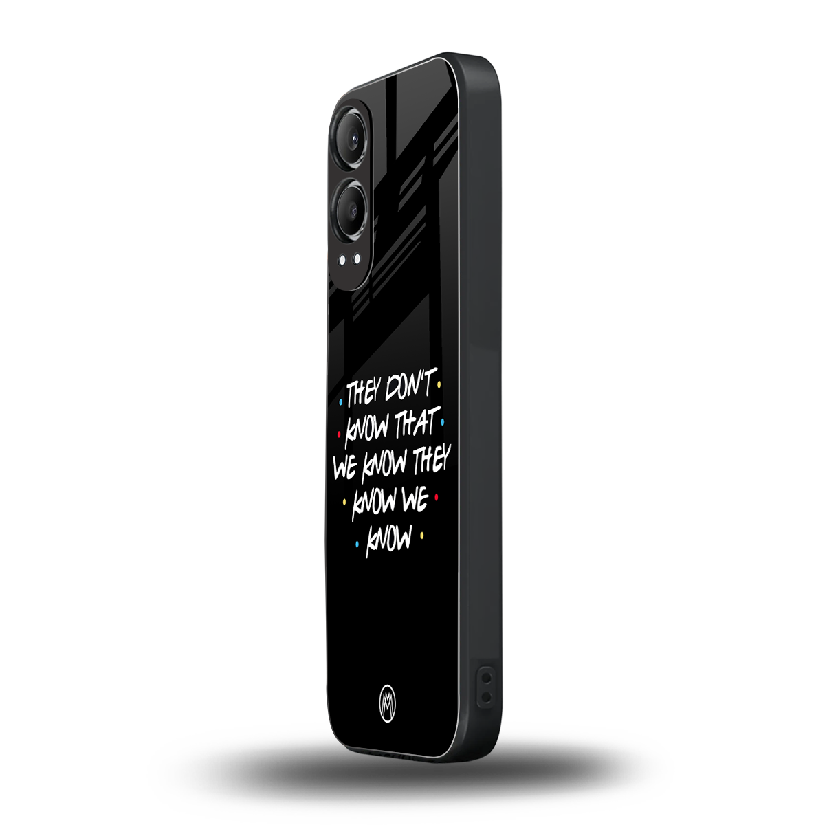 they don't know that we know - friends back phone cover | glass case for oneplus nord ce 4 lite