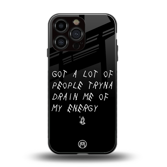 tryna drain my energy back phone cover | glass case for iphone 14 pro max