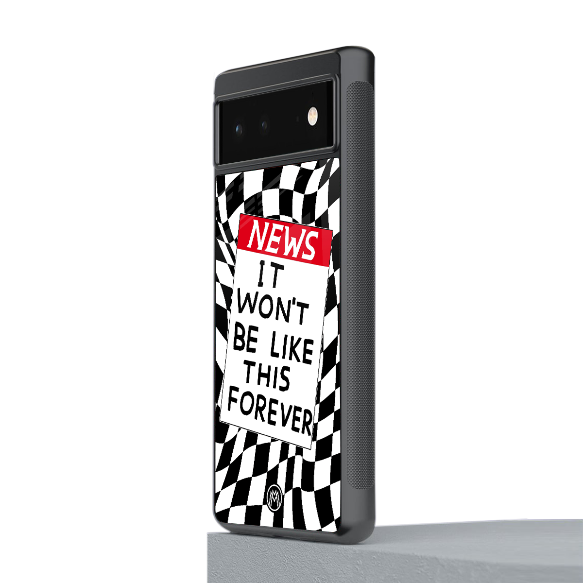 won't be like this forever back phone cover | glass case for google pixel 6