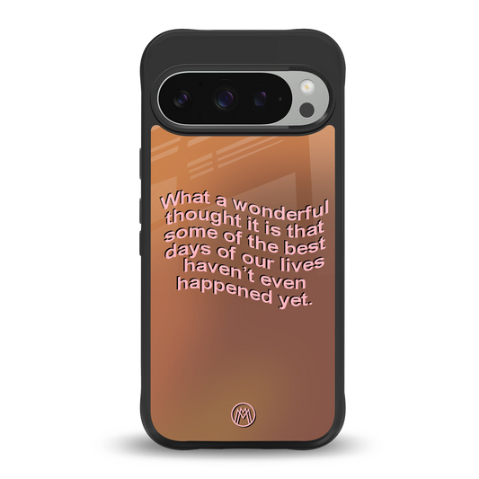 wonderful thought back phone cover | glass case for google pixel 9 pro