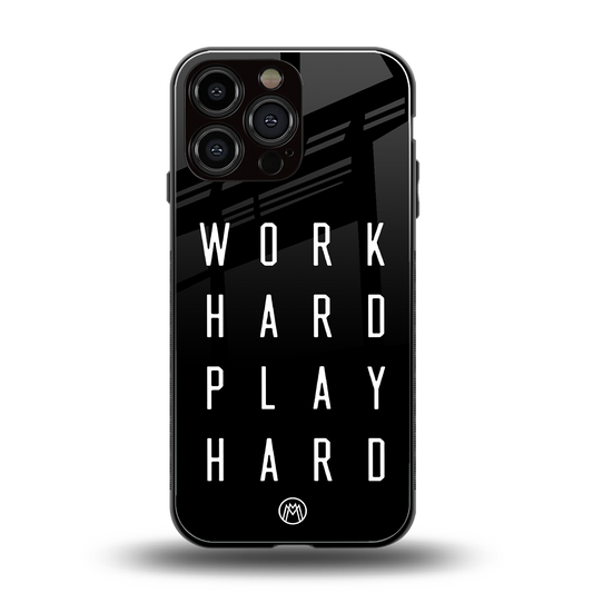 work hard play hard back phone cover | glass case for iphone 14 pro max