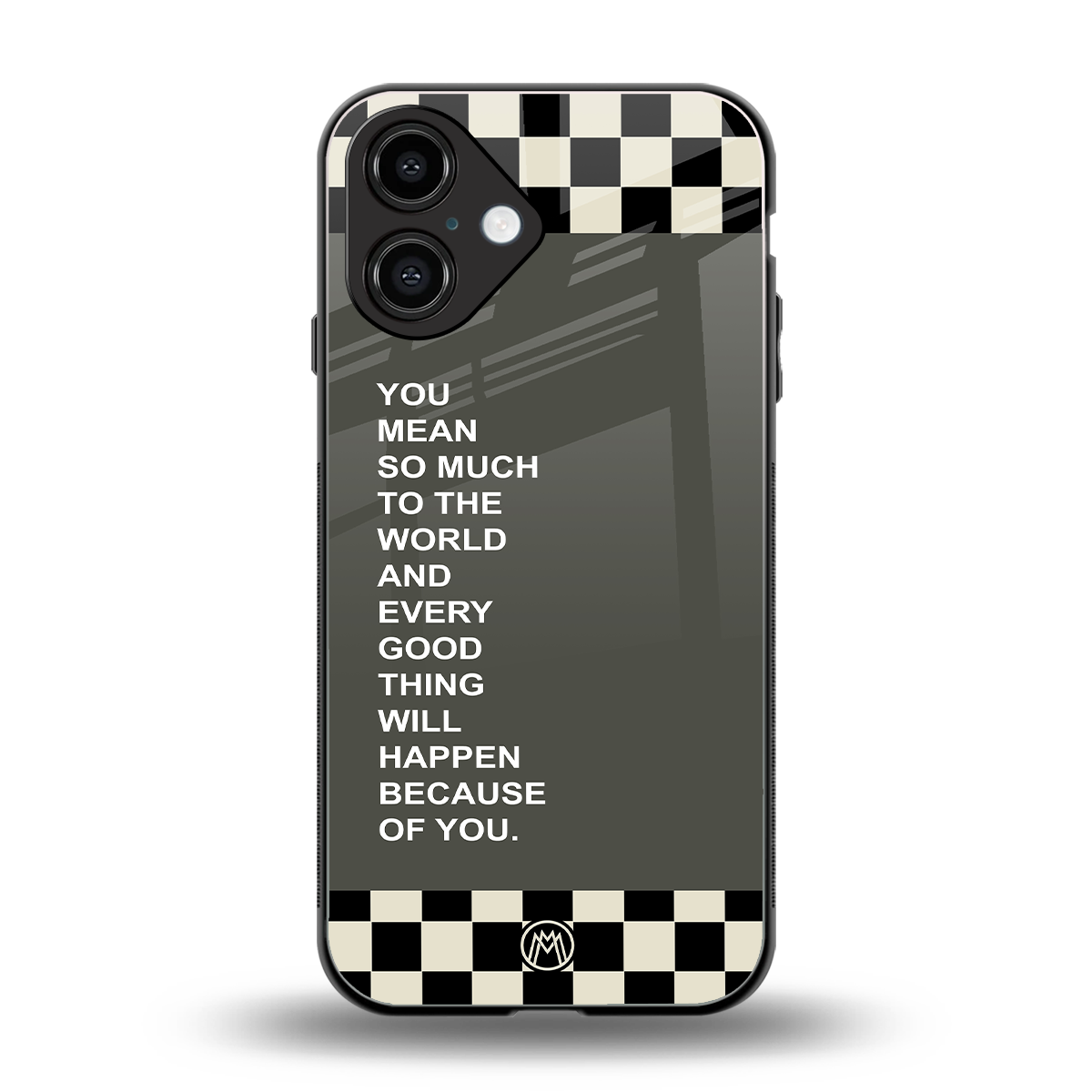 you mean so much to the world back phone cover | glass case for iphone 16